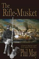 The Rifle-Musket