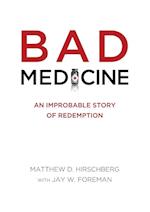 Bad Medicine