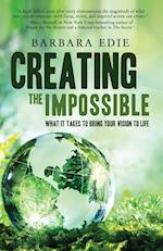 Creating the Impossible