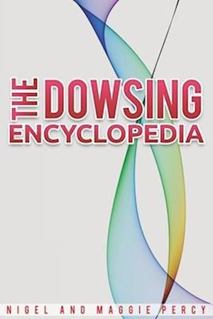 The Dowsing Encyclopedia