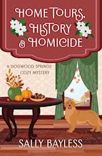 Home Tours, History & Homicide 