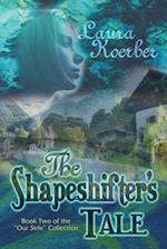 The Shapeshifter's Tale