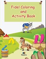 Fidel Coloring and Activity Book (Children's Book)