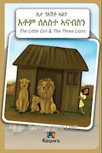 N'EshTey Gu'Aln Seleste A'nabsN -  The Little Girl and The Three Lions - Tigrinya Children's Book