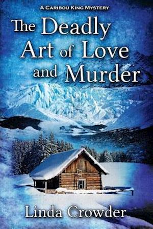 The Deadly Art of Love and Murder