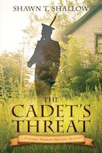 The Cadet's Threat