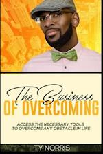 The Business of Overcoming