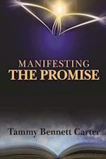 Manifesting the Promise