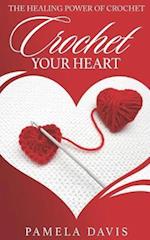 Crochet Your Heart