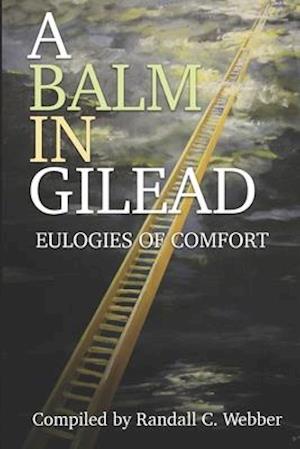 A Balm in Gilead