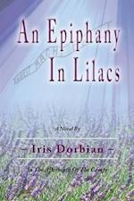 An Epiphany In Lilacs: In The Aftermath Of The Camps 