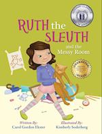 Ruth the Sleuth and the Messy Room