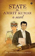State vs. Amrit Kumar
