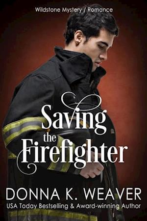 Saving the Firefighter