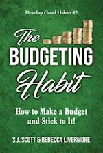 The Budgeting Habit