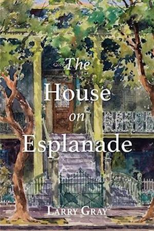 The House on Esplanade