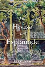 The House on Esplanade