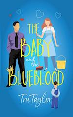 The Baby and the Blueblood 