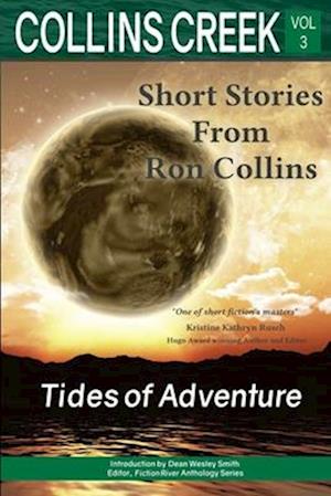 Collins Creek, Vol 3: Tides of Adventure