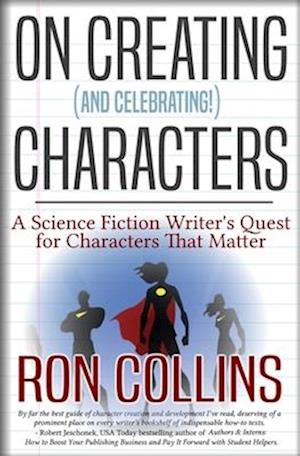 On Creating (And Celebrating!) Characters