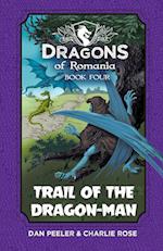 Trail of the Dragon-Man