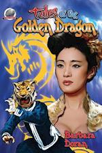 Tales of the Golden Dragon