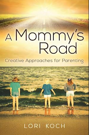 A Mommy's Road