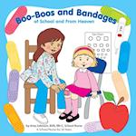Boo-Boos and Bandages at School and from Heaven