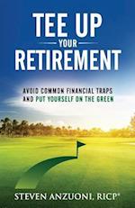 Tee Up Your Retirement