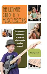 The Ultimate Guide to Music Lessons