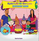 Ryder's Ri-Di-Cu-Lous Birthday Wish 