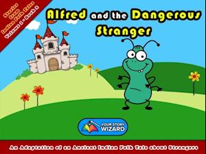 Alfred and the Dangerous Stranger