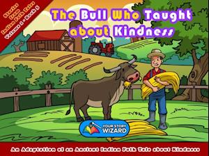 Bull Who Taught about Kindness