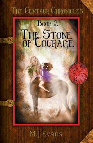 The Stone of Courage