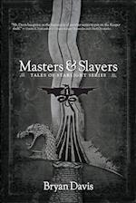 Masters & Slayers 