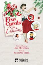 Five Carols for Christmas