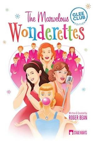 The Marvelous Wonderettes: Glee Club Edition