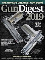 Gun Digest 2019, 73rd Edition
