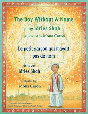 The Boy Without a Name -- Le Petit garçon qui n'avait pas de nom