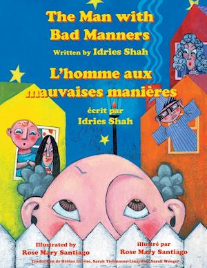 The Man with Bad Manners -- L'Homme aux mauvaises manières