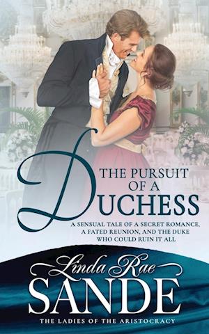 The Pursuit of a Duchess