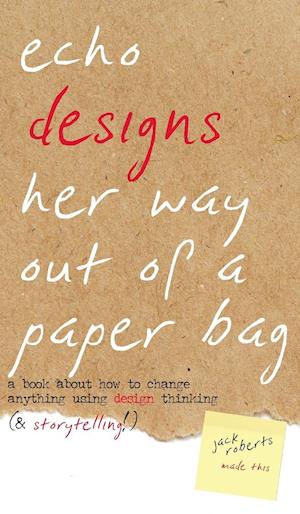 Echo Designs Her Way Out of a Paper Bag