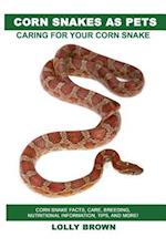 Corn Snakes as Pets