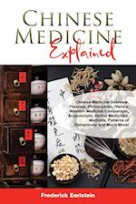 Chinese Medicine Explained 