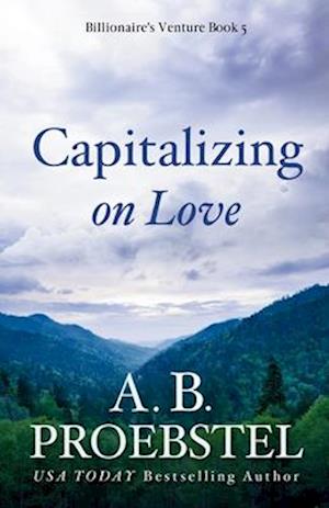 Capitalizing on Love