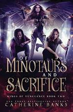 Of Minotaurs and Sacrifice 