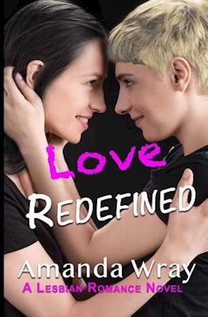 Love Redefined