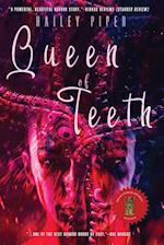 Queen of Teeth 