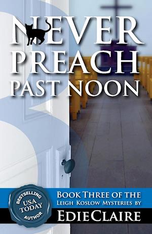 Never Preach Past Noon