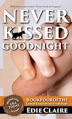 Never Kissed Goodnight 